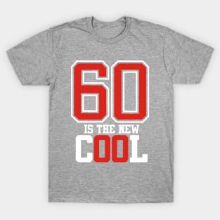 60th Birthday T-Shirt T-Shirt